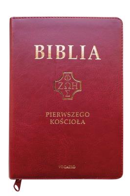 Okładka książki Biblia Pierwszego Kościoła karmazynowa