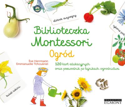 Biblioteczka Montessori Ogród. Autor: Ève Herrmann. SmakLiter.pl Okładka książki Biblioteczka Montessori Ogród