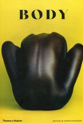 Body The Photography Book. Autor: Herschdorfer Nathalie. SmakLiter.pl Okładka książki Body The Photography Book