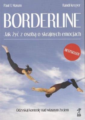 Borderline. Autor: Mason Paul T., Kreger Randi. SmakLiter.pl Okładka książki Borderline