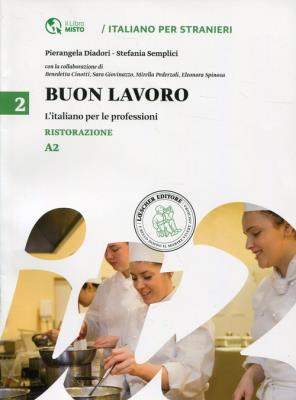Opakowanie Buon lavoro 2 L'italiano per le professioni Ristorazione A2