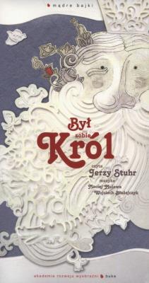 Był sobie król - Audiobook. Autor: OLEG USENKO, Wiera Badalska, Harasymowicz Jerzy. SmakLiter.pl Okładka książki Był sobie król - Audiobook