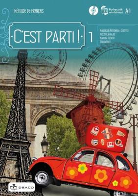 C'est parti! 1 podręcznik wieloletni + CD DRACO. Autor:   Praca zbiorowa. SmakLiter.pl Okładka książki C'est parti! 1 podręcznik wieloletni + CD DRACO