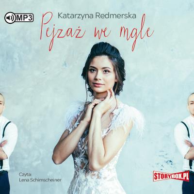 CD MP3 PEJZAŻ WE MGLE. Autor: Katarzyna Redmerska. SmakLiter.pl Okładka książki CD MP3 PEJZAŻ WE MGLE