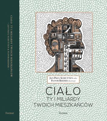 Okładka książki CIAŁO TY I MILIARDY TWOICH MIESZKAŃCÓW