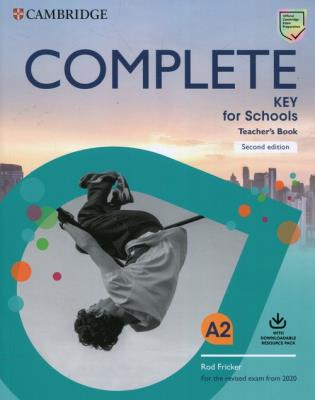 Complete Key for Schools Teacher's Book with Downloadable Class Audio and Teacher's Photocopiable Worksheets. Autor: Fricker Rod, McKeegan David. SmakLiter.pl Okładka książki Complete Key for Schools Teacher's Book with Downloadable Class Audio and Teacher's Photocopiable Worksheets
