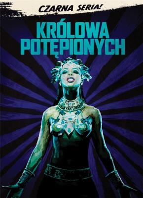 Czarna seria. Królowa potępionych DVD. Autor: Rymer Michael. SmakLiter.pl Okładka książki Czarna seria. Królowa potępionych DVD