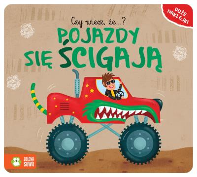 Czy wiesz że..? Pojazdy się ścigają. Autor: Supeł Barbara. SmakLiter.pl Okładka książki Czy wiesz że..? Pojazdy się ścigają