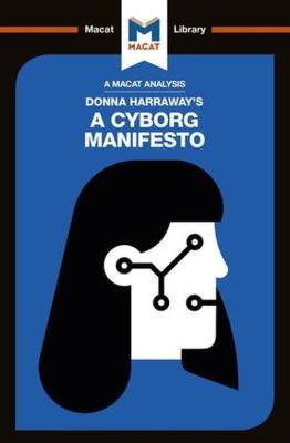 Donna Haraway's A Cyborg Manifesto. Wydawca: Macat International. SmakLiter.pl Opakowanie Donna Haraway's A Cyborg Manifesto