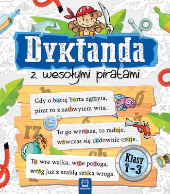 Okładka książki DYKTANDA Z WESOŁYMI PIRATAMI KLASY 1-3