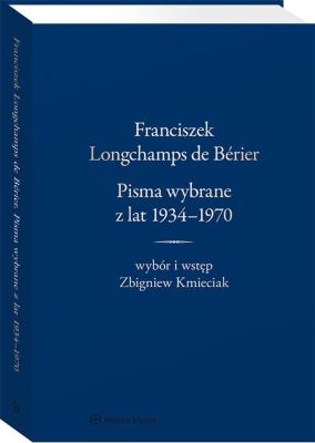 Franciszek Longchamps de Brier. Autor: Zbigniew Kmieciak. SmakLiter.pl Okładka książki Franciszek Longchamps de Brier