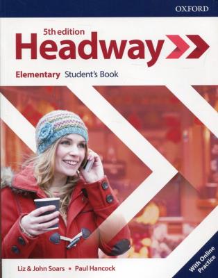Headway 5E Elementary SB + online practice. Autor: Liz and John Soars, Paul Hancock. SmakLiter.pl Okładka książki Headway 5E Elementary SB + online practice