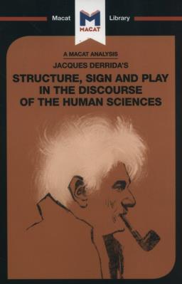 Jacques Derrida's Structure, Sign, and Play in the Discourse of Human Sciences. Autor: Smith-Laing Tim. SmakLiter.pl Okładka książki Jacques Derrida's Structure, Sign, and Play in the Discourse of Human Sciences