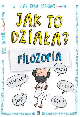 Okładka książki Jak to działa? Filozofia