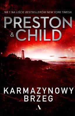 KARMAZYNOWY BRZEG. Autor: Douglas Preston, Lincoln Child. SmakLiter.pl Okładka książki KARMAZYNOWY BRZEG