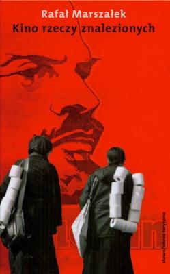 Okładka książki Kino rzeczy znalezionych