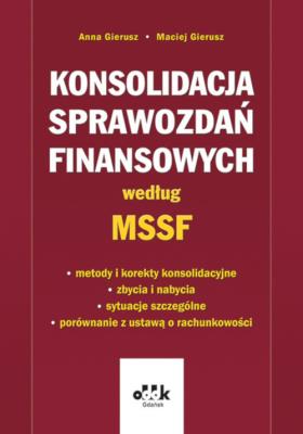 Okładka książki Konsolidacja sprawozdań finansowych według MSSF
