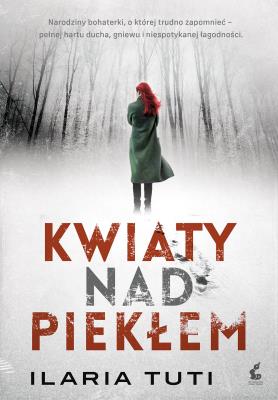 Okładka książki KWIATY NAD PIEKŁEM