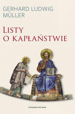 Okładka książki Listy o kapłaństwie