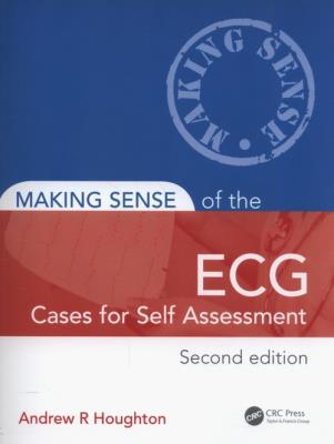 Okładka książki Making Sense of the ECG: Cases for Self Assessment