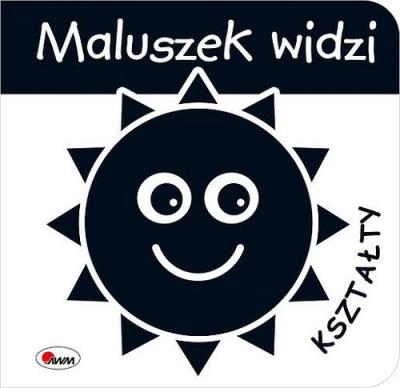 Okładka książki Maluszek widzi Kształty
