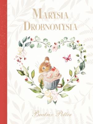 Marysia Drobnomysia. Autor: Potter Beatrix. SmakLiter.pl Okładka książki Marysia Drobnomysia