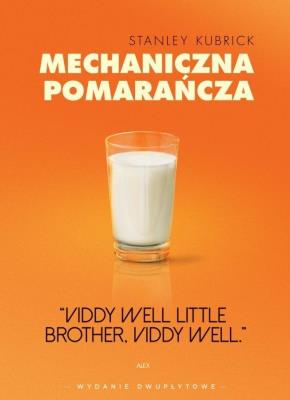 Mechaniczna pomarańcza (2 DVD). Autor: Kubrick Stanley. SmakLiter.pl Okładka książki Mechaniczna pomarańcza (2 DVD)