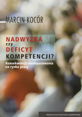 Okładka książki Nadwyżka czy deficyt kompetencji?
