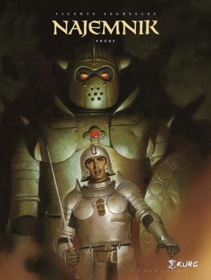 Najemnik Tom 3 Próby. Autor: Segrelles Vicente. SmakLiter.pl Okładka książki Najemnik Tom 3 Próby