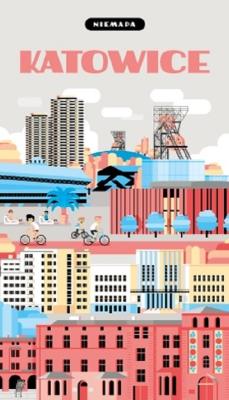 NIEMAPA Katowice. Autor: Blaźniak Maciek. SmakLiter.pl Okładka książki NIEMAPA Katowice