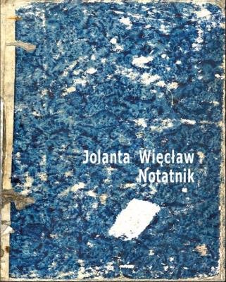 Notatnik. Autor: Więcław Jolanta. SmakLiter.pl Okładka książki Notatnik