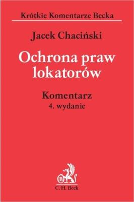 Okładka książki Ochrona praw lokatorów. Komentarz w.4