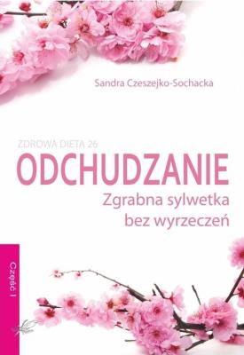 Okładka książki Odchudzanie zgrabna sylwetka bez wyrzeczeń