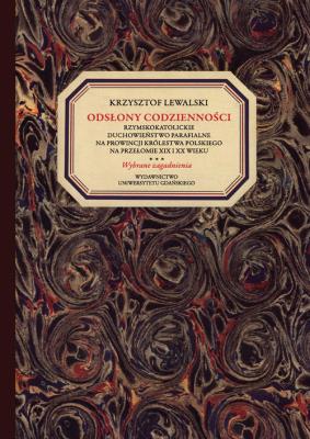 Odsłony codzienności. Autor: Lewalski Krzysztof. SmakLiter.pl Okładka książki Odsłony codzienności