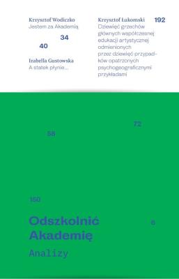 Odszkolnić Akademię / Galeria Arsenał. Autor:   Praca zbiorowa. SmakLiter.pl Okładka książki Odszkolnić Akademię / Galeria Arsenał