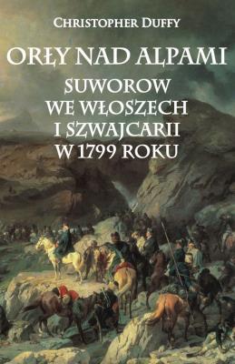 Okładka książki Orły nad Alpami. Suworow we Włoszech...