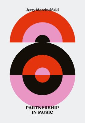 Partnership in Music. Autor: Marchwiński Jerzy. SmakLiter.pl Okładka książki Partnership in Music