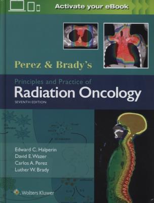 Okładka książki Perez & Brady's Principles and Practice of Radiation Oncology