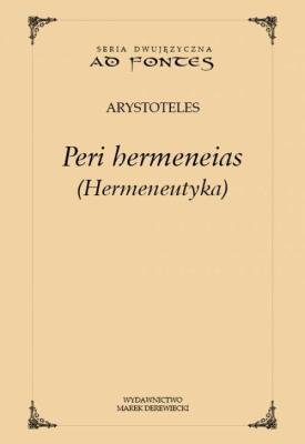 Okładka książki Peri hermeneias (Hermeneutyka)