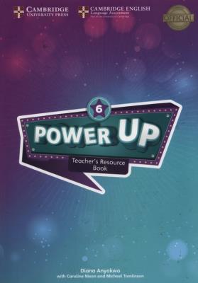 Power Up 6 Teacher's Resource Book with Online Audio. Autor: Anyakwo Diana, Nixon Caroline, Tomlinson Michael. SmakLiter.pl Okładka książki Power Up 6 Teacher's Resource Book with Online Audio
