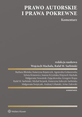 Okładka książki Prawo autorskie i prawa pokrewne Komentarz