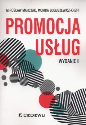 Promocja usług. Autor: Marczak Mirosław, Boguszewicz-Kreft Monika. SmakLiter.pl Okładka książki Promocja usług