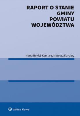 Okładka książki Raport o stanie gminy powiatu województwa