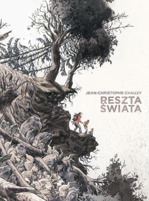 Reszta świata. Autor: Chauzy Jean-Christophe. SmakLiter.pl Okładka książki Reszta świata