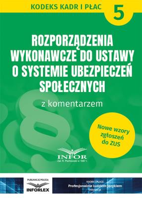 Opakowanie Rozporządzenia wykonawcze do ustawy o systemie ubezpieczeń społecznych z kom.