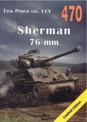 Okładka książki Sherman 76 mm. Tank Power vol. CCV 470