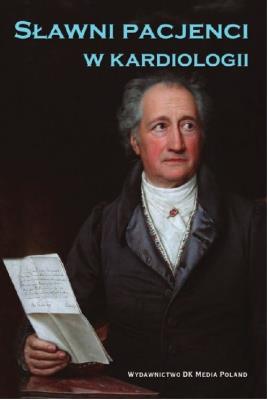 Okładka książki Sławni pacjenci w kardiologii / DK Media