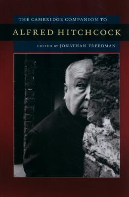 Okładka książki The Cambridge Companion to Alfred Hitchcock