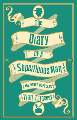 Okładka książki The Diary of a Superfluous Man and Other Novellas