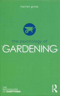 Okładka książki The Psychology of Gardening